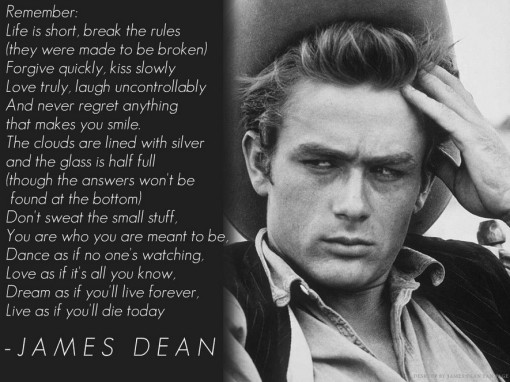 James-Dean-Quote-Life-is-Short